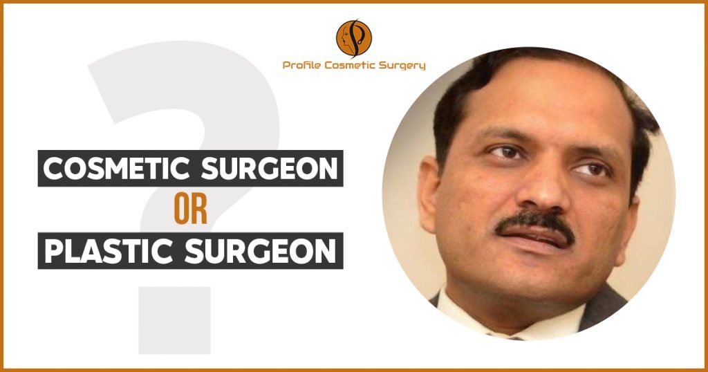 Cosmetic Surgeon or Plastic Surgeon - profilecosmeticsurgery.com
