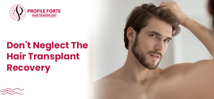 The Hair Transplant Recovery
